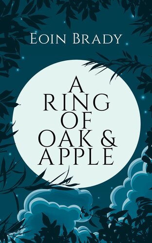 libro gratis A Ring of Oak and Apple