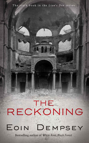 libro gratis The Reckoning: A Family Drama in Hitler's Berlin in the 1930s (The Lion's Den Series Book 6)