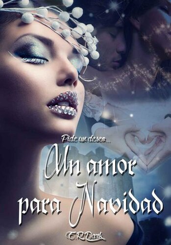 descargar libro Un amor para Navidad (Pide un deseo 2)