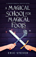 descargar libro A Magical School for Magical Fools: A Standalone Clean Comedy