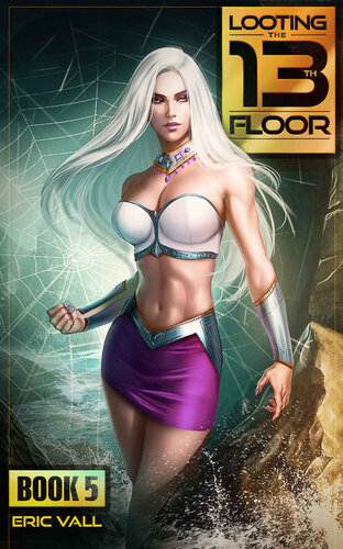 descargar libro Looting the 13th Floor 5: A Reverse Portal Fantasy