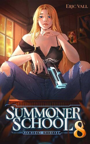 descargar libro Summoner School 8: A Reverse Portal Fantasy