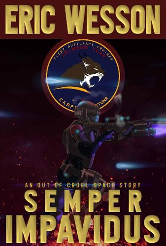 descargar libro Semper Impavidus: Of Dog, Volpir and Man Book 2 (Of Dog, Volpir and Man: An Out Of Cruel Space Adventure)