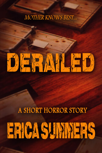 descargar libro Derailed: A Short Psychological Horror Story