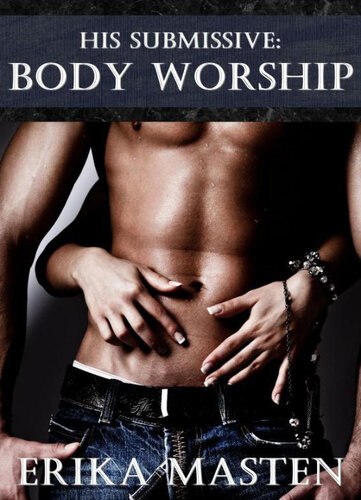 descargar libro His Submissive: Body Worship