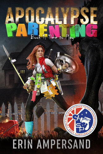 descargar libro Time to Play: Apocalypse Parenting, Book 1 of a LitRPG adventure