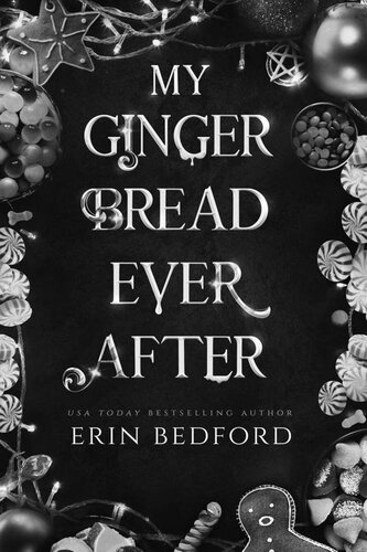 descargar libro My Gingerbread Ever After : A Fairy Tale Fantasy Romance