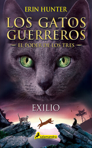 libro gratis Exilio: Los gatos guerreros--El poder de los tres III