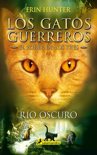 descargar libro Río oscuro: Los gatos guerreros--El poder de los tres II