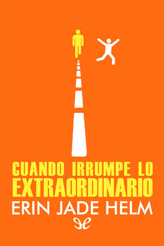 descargar libro Cuando irrumpe lo extraordinario