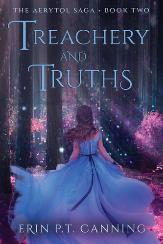 descargar libro Treachery and Truths: A friends to lovers fantasy romance (The Aerytol Saga Book 2)