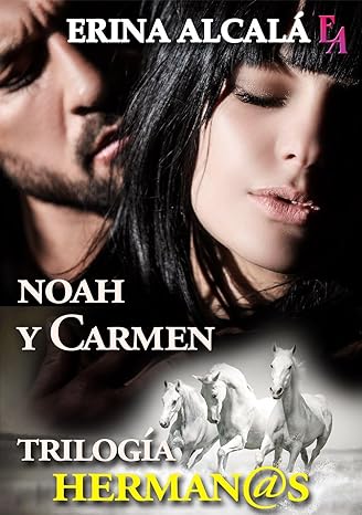 descargar libro Noah y Carmen (Trilogía Herman@s #02)