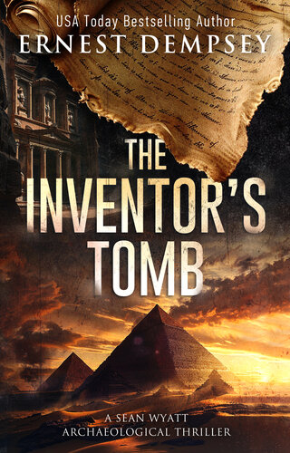 descargar libro The Inventor's Tomb: A Page-Turning Archaeological Thriller (Sean Wyatt Historical Mysteries Book 23)