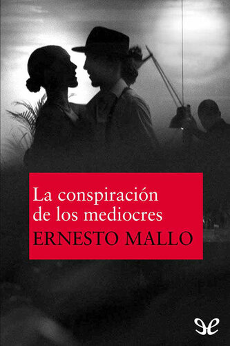 descargar libro La conspiración de los mediocres