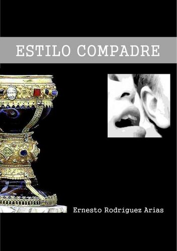 libro gratis Estilo Compadre: Novela Trama Policial y Romantica Te Atrapa desde el Primer Capitulo (Spanish Edition)