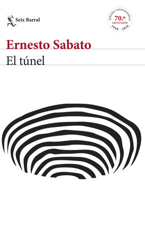 descargar libro El túnel  (Edición conmemorativa) [ed.: Primera edición]