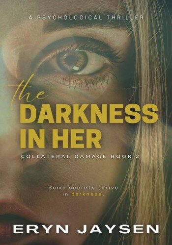 descargar libro The Darkness in Her