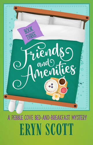 descargar libro Friends and Amenities (Pebble Cove Bed-and-Breakfast Mysteries Book 3)