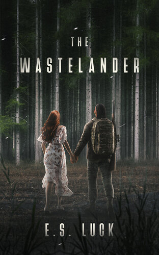 descargar libro The Wastelander: A Post Apocalyptic Romance