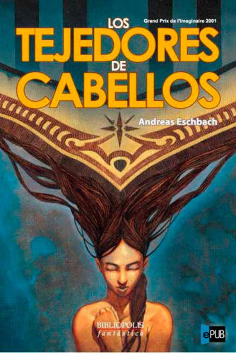 libro gratis Los tejedores de cabellos