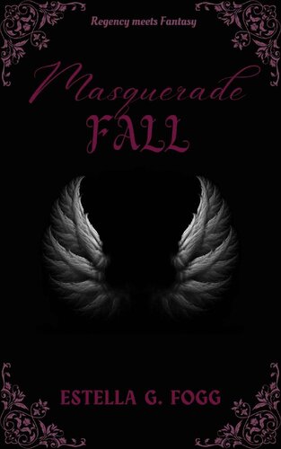 descargar libro Masquerade Fall (Regency Meets Fantasy Book 1)