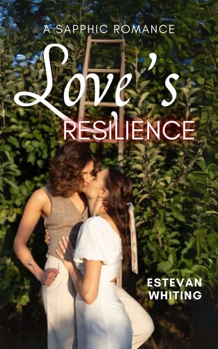 descargar libro Love's Resilience: A Sapphic Romance