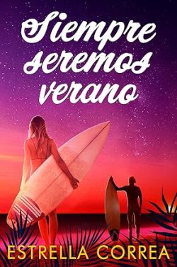 descargar libro Siempre seremos verano