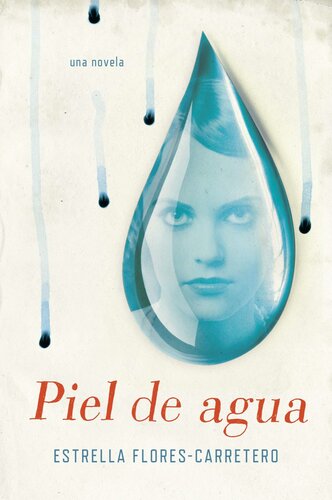 libro gratis Piel de agua: Una novela