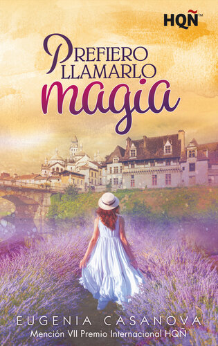 libro gratis Prefiero llamarlo magia: (Mención VII Premio Internacional HQÑ)