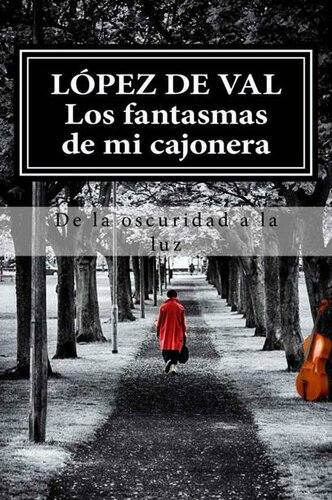 descargar libro Los fantasmas de mi cajonera