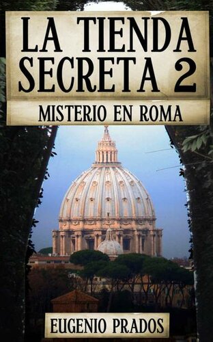 descargar libro La tienda secreta 2. Misterio en Roma