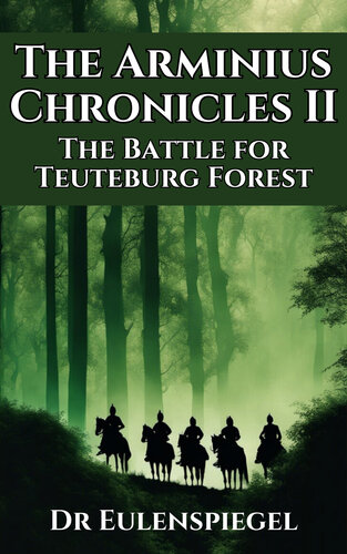 libro gratis The Arminius Chronicles II: The Battle for Teuteburg Forest