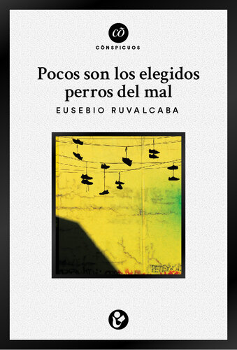 descargar libro Pocos son los elegidos perros del mal