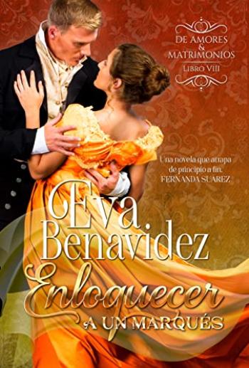 descargar libro Enloquecer a un marqués (De amores y matrimonios #08)