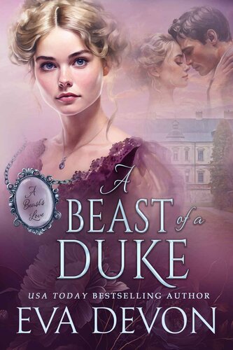 descargar libro A Beast of a Duke (A Beast's Love Book 2)