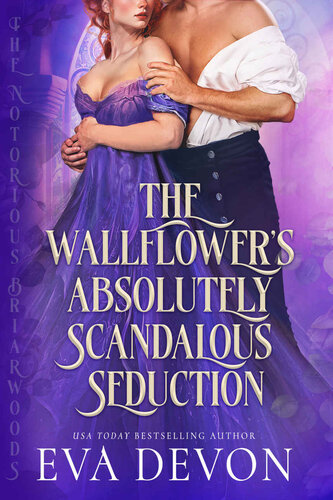 descargar libro The Wallflower's Absolutely Scandalous Seduction