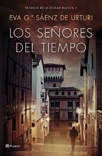 descargar libro Los Señores Del Tiempo