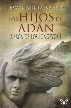 libro gratis Los Hijos de Adán (La saga de los Longevos #2)