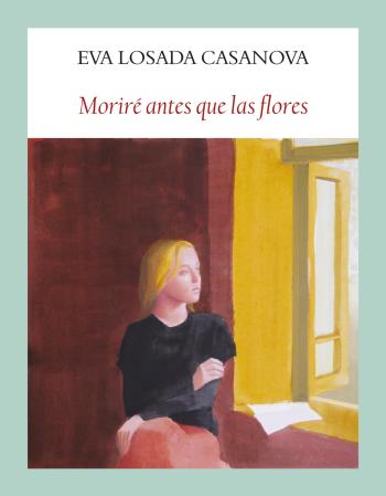 libro gratis Moriré antes que las flores