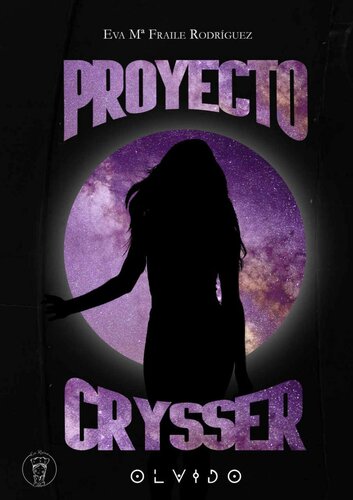 descargar libro Proyecto Crysser: Olvido