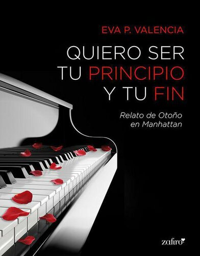 descargar libro Quiero ser tu principio y tu fin (Spanish Edition)