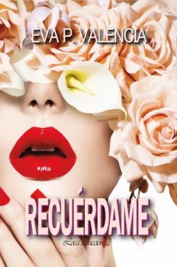 descargar libro Recuérdame (Loca seducción 3)