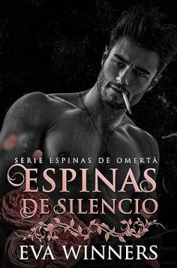 descargar libro Espinas de Silencio (Espinas de Omertà 4)