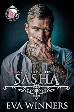 libro gratis Sasha (Bellas & Mafiosos 6)