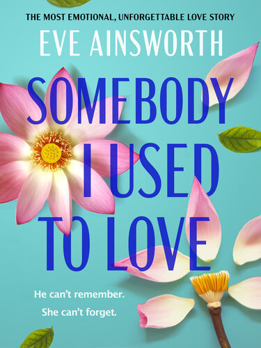 libro gratis Somebody I Used to Love