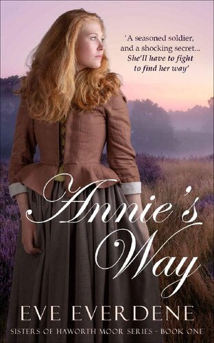 descargar libro Annie's Way: Annie's Way - A heart wrenching story of love and endurance in Victorian Yorkshire