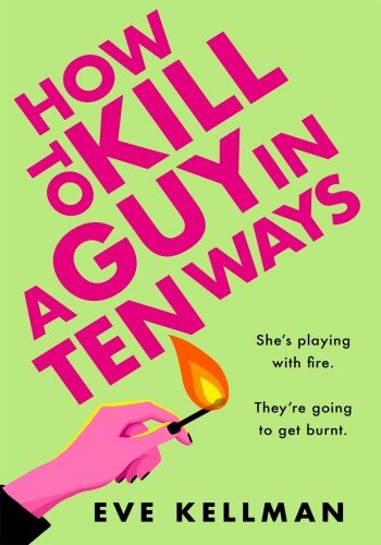 descargar libro How to Kill a Guy in Ten Ways