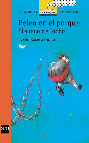 libro gratis Pelea en el parque: el sueño de Tacha