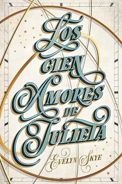 descargar libro Los cien amores de Julieta