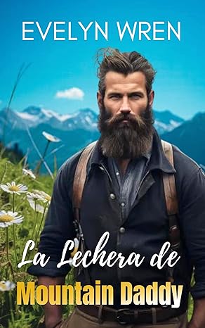 descargar libro La lechera de Mountain Daddy